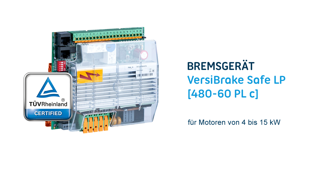 VersiBrake Safe LP 480-60 Plc: kompaktes Bremsgerät mit TÜV-zertifizierter Stillsetzung und intelligenter Bremsoptimierung