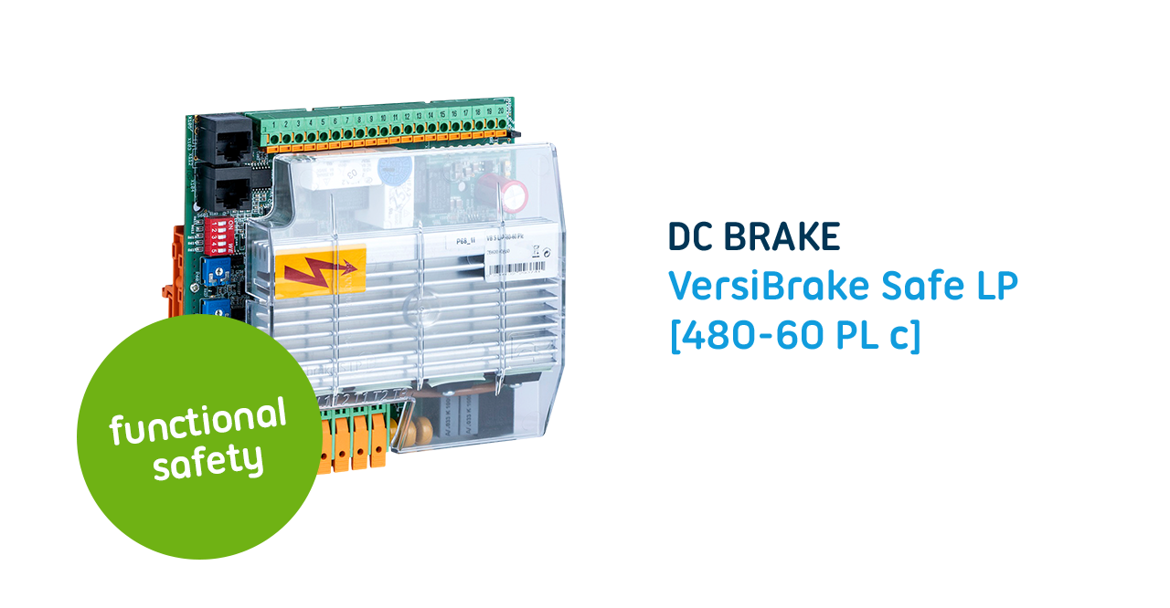 The VersiBrake Safe LP 480-60 PL c DC brake – functional safety combined with self-optimizing braking