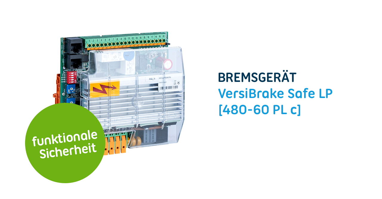 Das Bremsgerät VersiBrake Safe LP 480-60 PL c - Funktionale Sicherheit kombiniert mit selbstoptimierendem Bremsvorgang